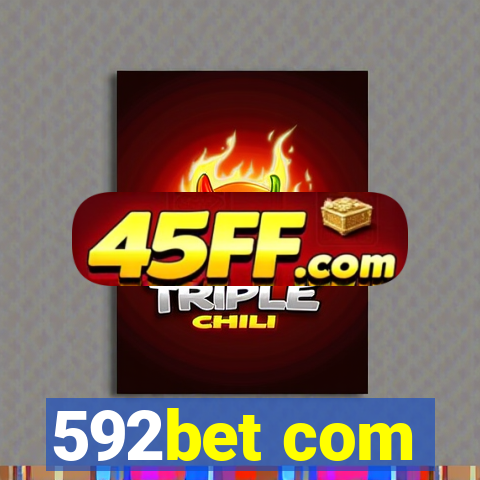592bet com